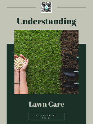 cover image of Understanding Lawn Care